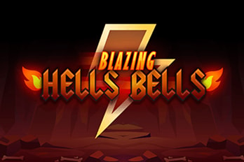 Blazing Hells Bells